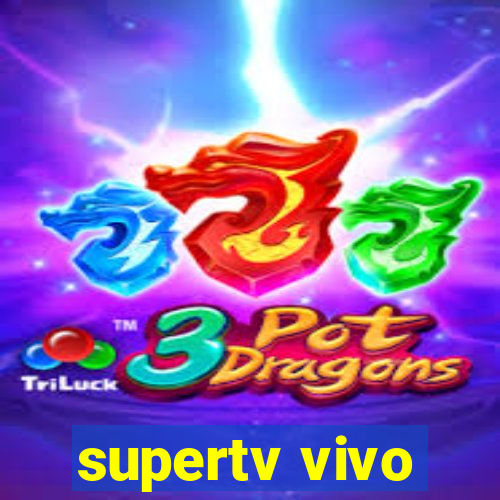 supertv vivo